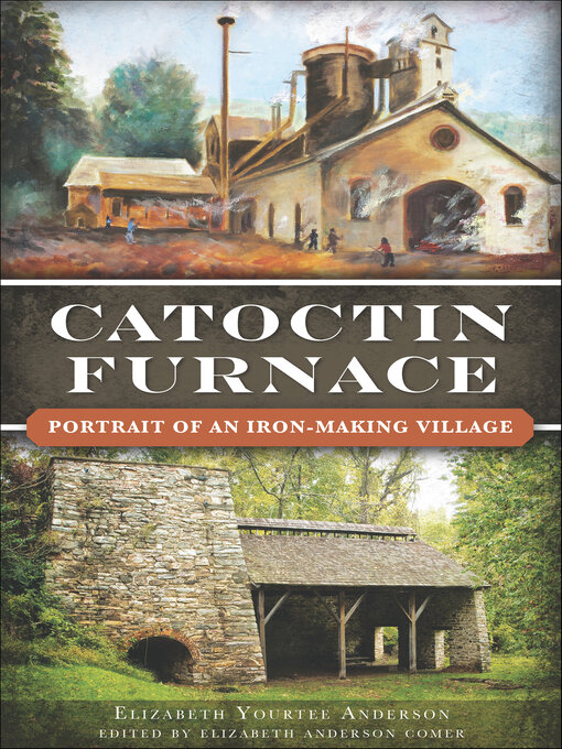 Title details for Catoctin Furnace by Elizabeth Yourtee Anderson - Available